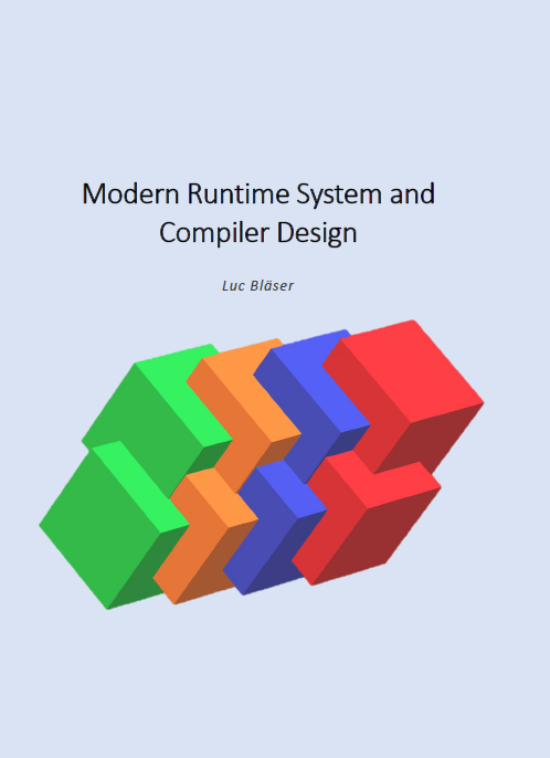 Modern Runtime System and Compiler Design Book